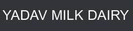 Yadav Dairy Milk