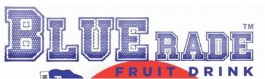 BLUERADE FRUIT DRINK