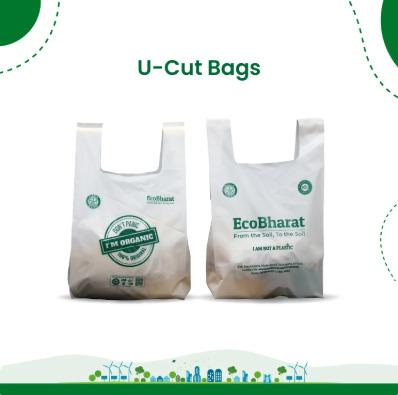 EcoBharat Bio-degradable and Compostable Bags | U-Cut Bags