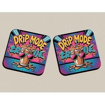 Coaster: Drip Mode (Rounded Square)