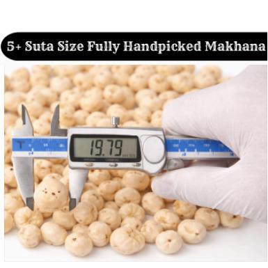 5+ Suta Size Fully Handpicked Makhana