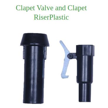 Clapet Valve and Clapet RiserPlastic