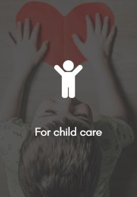 For Child Care