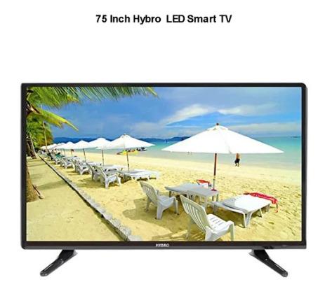 Hybro Smart LED TV 75 inch