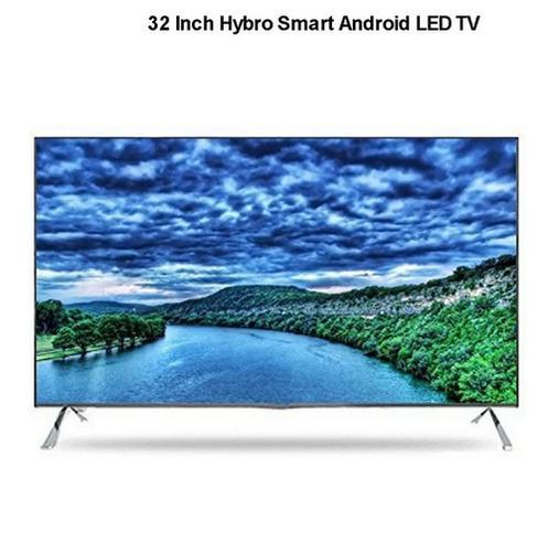 32 Inch Hybro Smart Android LED TV