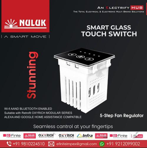 NULUK 5 STEP FAN REGULATOR SMART GLASS TOUCH SWITCH