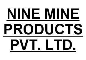 NINE MINE PRODUCTS PVT LTD