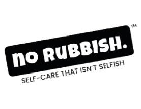 NO RUBBISH