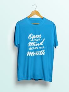 Open Your Mind Before Your Mouth Half Sleeve T-shirt 