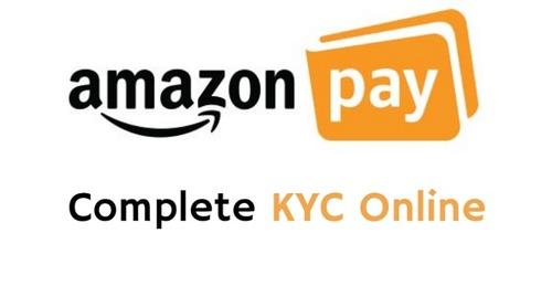 Amazon Pay KYC 